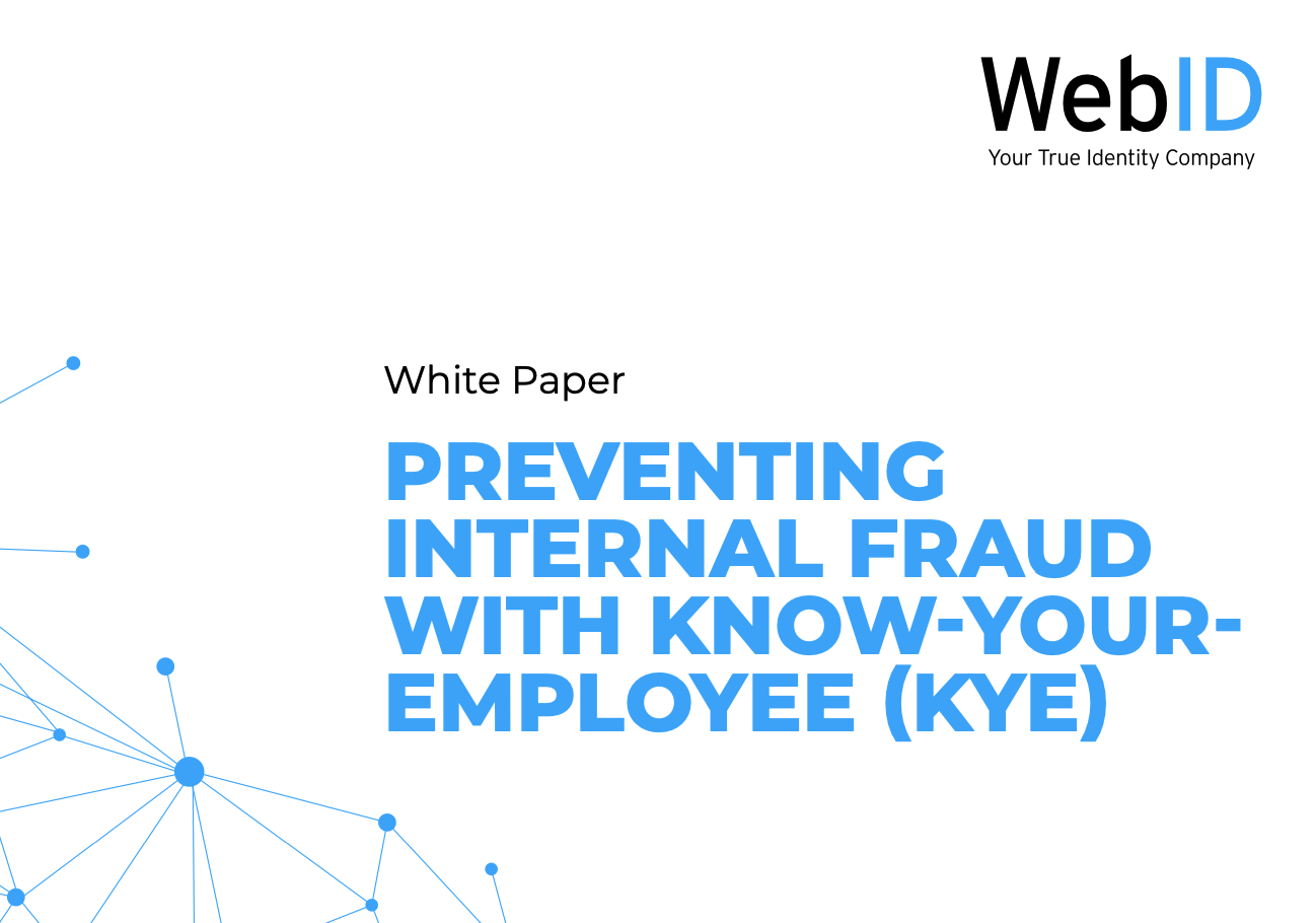 Preventing Internal Fraud with Know-Your-Employee (KYE)
